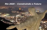 Rio 2020 – Construindo o Futuro