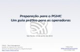 Preparação para o PGMC Um guia prático para as operadoras