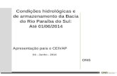 Condições hidrológicas e de armazenamento da Bacia do Rio Paraíba do Sul: Até 01/06/2014