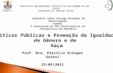 PONTIFÍCIA UNIVERSIDADE CATÓLICA DO RIO GRANDE DO SUL   PUCRS FACULDADE DE SERVIÇO SOCIAL