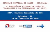 220ª. Reunião Ordinária da CIB Salvador, BA 14 de fevereiro de 2014