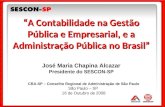 CRA-SP – Conselho Regional de Administração de São Paulo São Paulo – SP  16 de Outubro de 2008