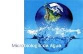 Micro biologia da água