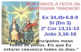 BEM-VINDOS À FESTA DA SANTÍSSIMA TRINDADE!
