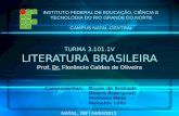 TURMA 3.101.1V LITERATURA BRASILEIRA