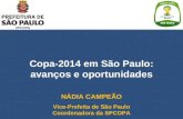 Copa-2014 em São Paulo: avanços e oportunidades