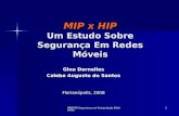 MIP x HIP Um Estudo Sobre Segurança Em Redes Móveis