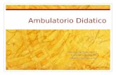 Ambulatorio Didatico
