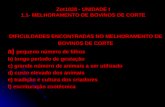 Zot1028 - UNIDADE I 1.1- MELHORAMENTO DE BOVINOS DE CORTE