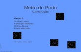 Metro do Porto Construção