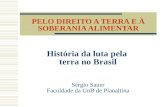 História da luta pela  terra no Brasil
