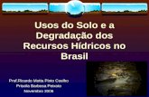 Usos do Solo e a Degradação dos Recursos Hídricos no Brasil