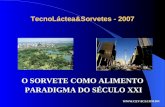 TecnoLáctea&Sorvetes - 2007