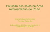 Poluição dos solos na Área metropolitana do Porto