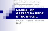 MANUAL DE GESTÃO DA REDE E-TEC BRASIL