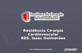 Residência Cirurgia Cardiovascular RES. Isaac Guimarães