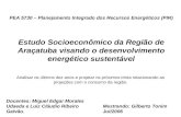 Estudo Socioeconômico da Região de Araçatuba visando o desenvolvimento energético sustentável