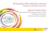 III Jornada VIH y Mundo Laboral Madrid, 20 de febrero de 2012