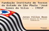 Fundação Instituto de Terras do Estado de São Paulo “José Gomes da Silva” - ITESP