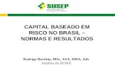 CAPITAL BASEADO EM RISCO NO BRASIL – NORMAS E RESULTADOS