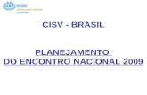 CISV - BRASIL PLANEJAMENTO  DO ENCONTRO NACIONAL 2009