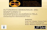 Autonomia e democracia: (re)  significando  o desempenho acadêmico pela avaliação diagnóstica