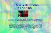 Lei Maria da Penha 11.340/06