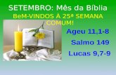 SETEMBRO: Mês da Bíblia BeM-VINDOS  À 25ª SEMANA COMUM!