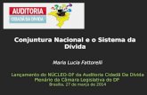 Maria Lucia Fattorelli Lançamento do NÚCLEO-DF da Auditoria Cidadã Da Dívida