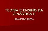 TEORIA E ENSINO DA GINÁSTICA II