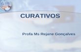 CURATIVOS Profa Ms Rejane Gonçalves
