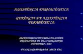 ASSISTÊNCIA FARMACÊUTICA GERÊNCIA DE ASSISTÊNCIA TERAPÊUTICA