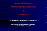 ASMA  BRÔNQUICA PROTOCOLO DIAGNÓSTICO & CONDUTAS ENFERMARIA DE PEDIATRIA