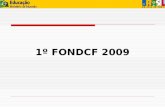 1º FONDCF 2009