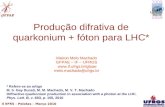 Produção difrativa de quarkonium + fóton para LHC*