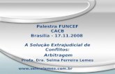 Palestra FUNCEF CACB Brasília - 17.11.2008