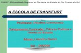 A ESCOLA DE FRANKFURT