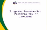 Programa Reconhe-Ser Portaria-TCU  nº 140/2009