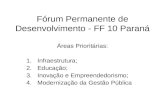 Fórum Permanente de Desenvolvimento - FF 10 Paraná