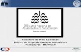 Alexandre de Melo Kawassaki Médico do Grupo de Doenças Intersticiais Pulmonares - HCFMUSP