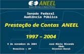 Prestação de Contas  ANEEL           1997 – 2004