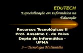 EDUTECH Especialização em Informática na Educação