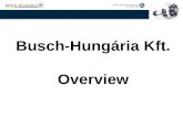 Busch-Hungária Kft. Overview