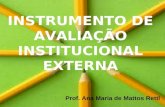 INSTRUMENTO DE AVALIAÇÃO INSTITUCIONAL EXTERNA