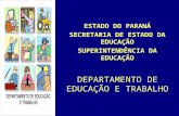 DEPARTAMENTO DE EDUCAÇÃO E TRABALHO