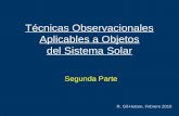 Técnicas Observacionales Aplicables a Objetos del Sistema Solar