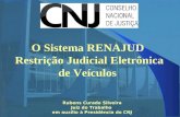 O Sistema RENAJUD  Restrição Judicial Eletrônica de Veículos