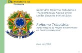 Seminário Reforma Tributária e Transferências Fiscais entre União, Estados e Municípios