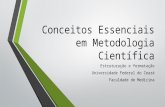 Conceitos Essenciais  em Metodologia  Científica