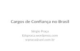 Cargos de Confiança no Brasil